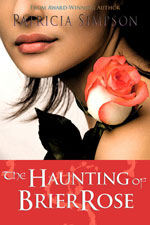 Cover of The Haunting of Brier Rose.